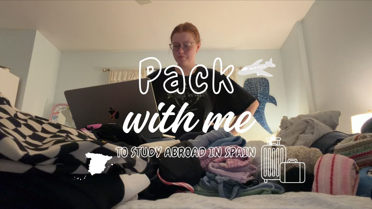 packing to study abroad in Spain || study abroad diaries