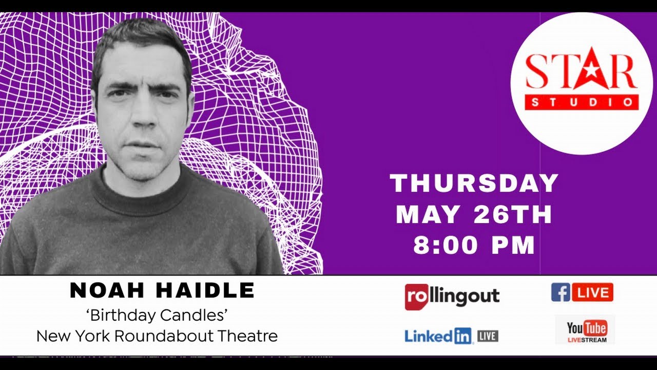 Star Studio Noah Haidle discusses Roundabout play “Birthday Candles”