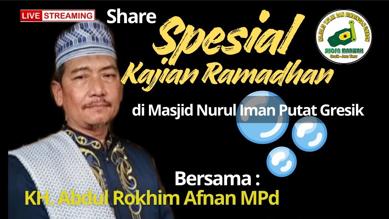 LIVE🧡PENGAJIAN  Ramadhan // oleh : KH. Abdul Rokhim Afnan MPd - Gresik.