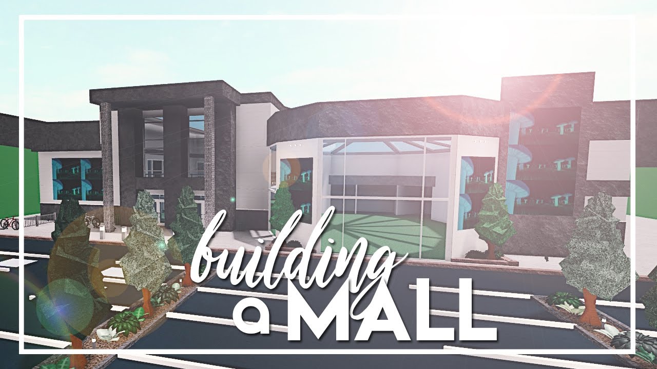 Welcome to Bloxburg: BUILDING A MALL | Part 1: Exterior