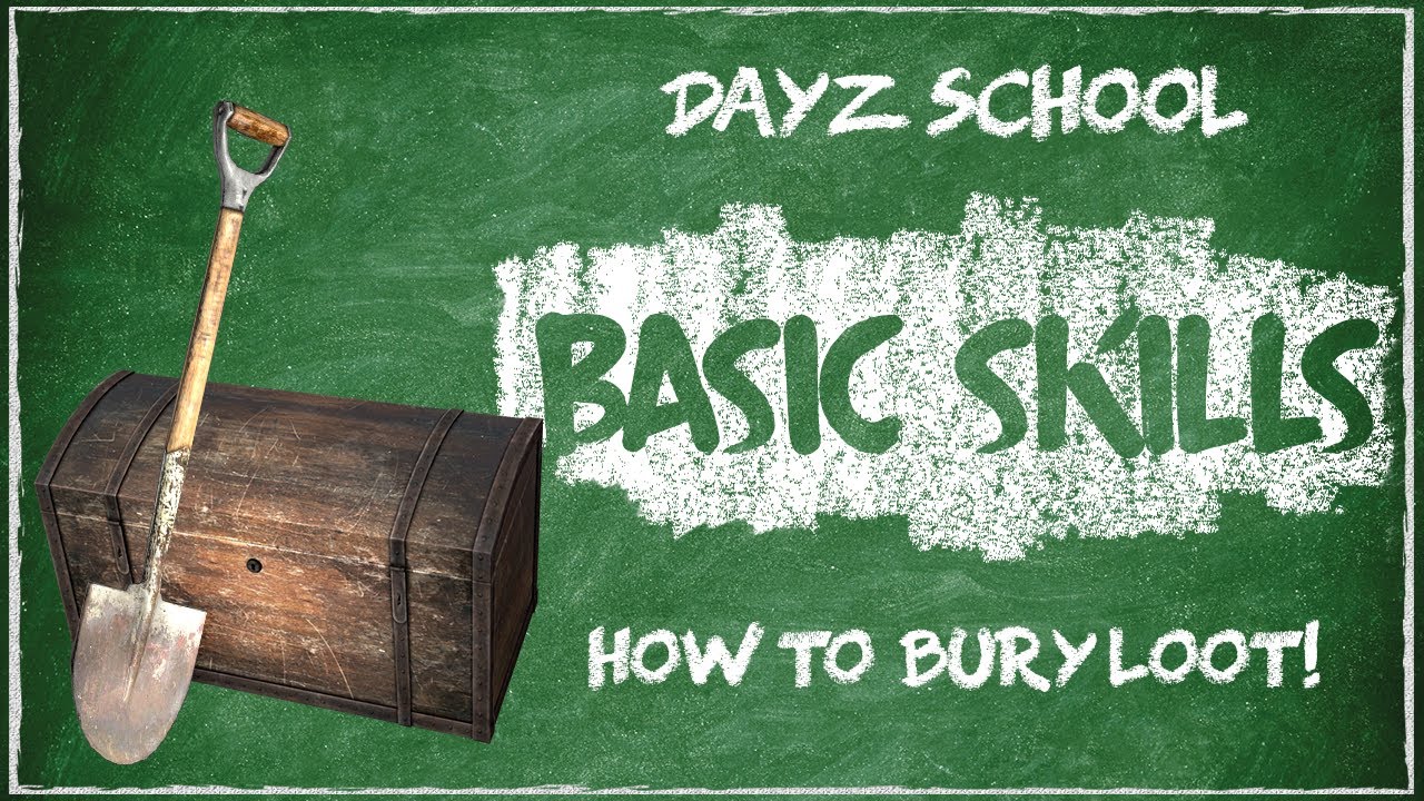 How To Bury Loot In DayZ