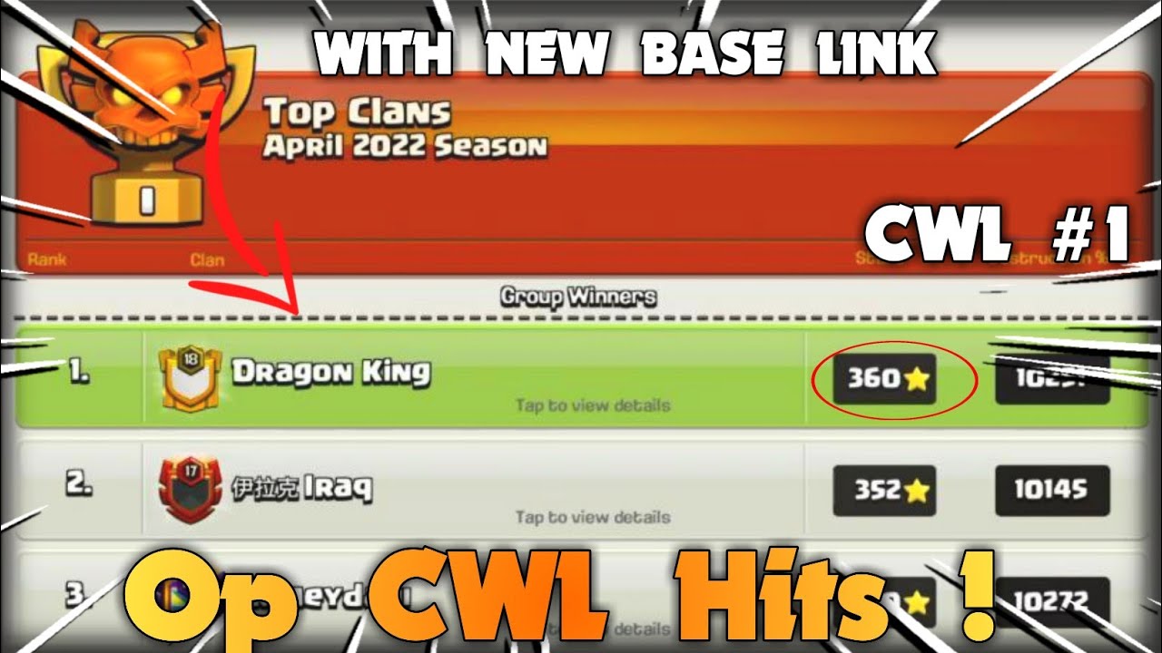 Rank #1 CWL April : Dragon King || Op CWL Swag Hits of CWL || Clash of Clans || Coc