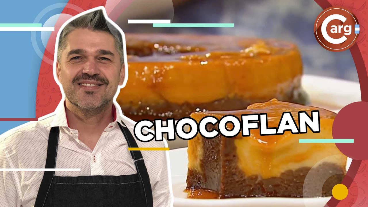 COMO HACER FLAN PERFECTO: CHOCOFLAN POR GLADYS OLAZAR