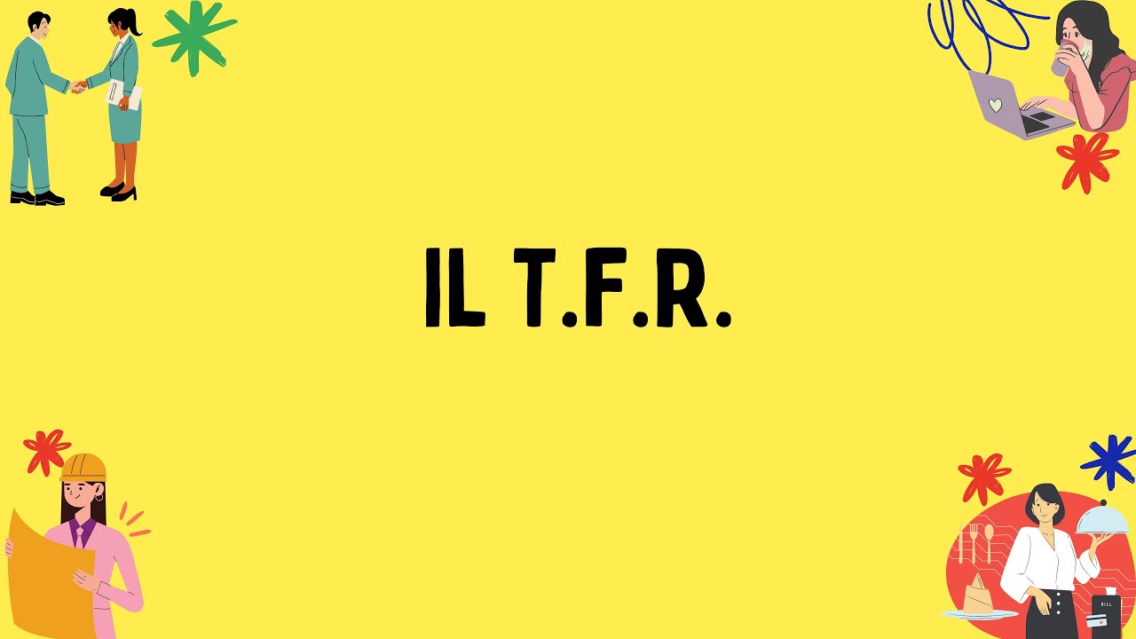 TFR: Cos'è, Come Si Calcola e Quando Viene Pagato - Guida Completa