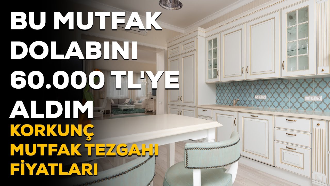 Bu Mutfak Dolabı 60.000 TL! Korkunç Mutfak Tezgahı Maliyetleri