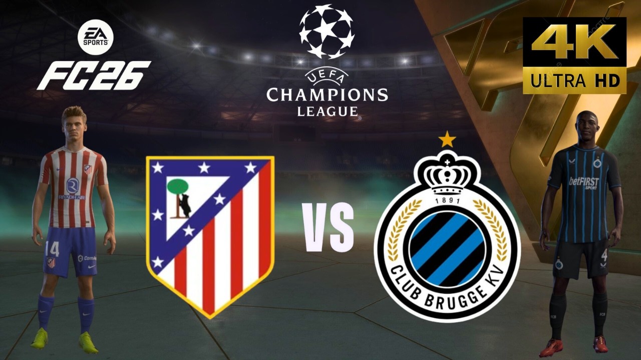 FC 26 - At.Madrid vs Club Brugge - All Goals - Champions League 25/26 Full Match - PC [4K60]