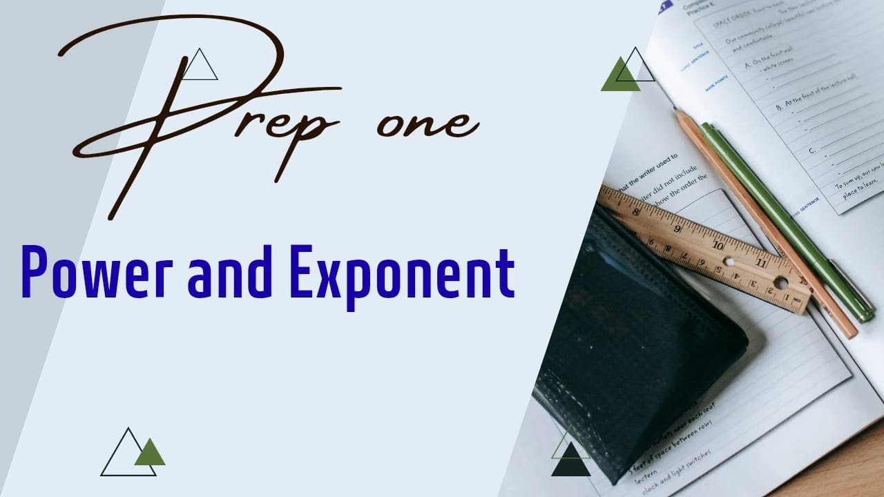 Prep1 / lesson / powers and exponent / second term 