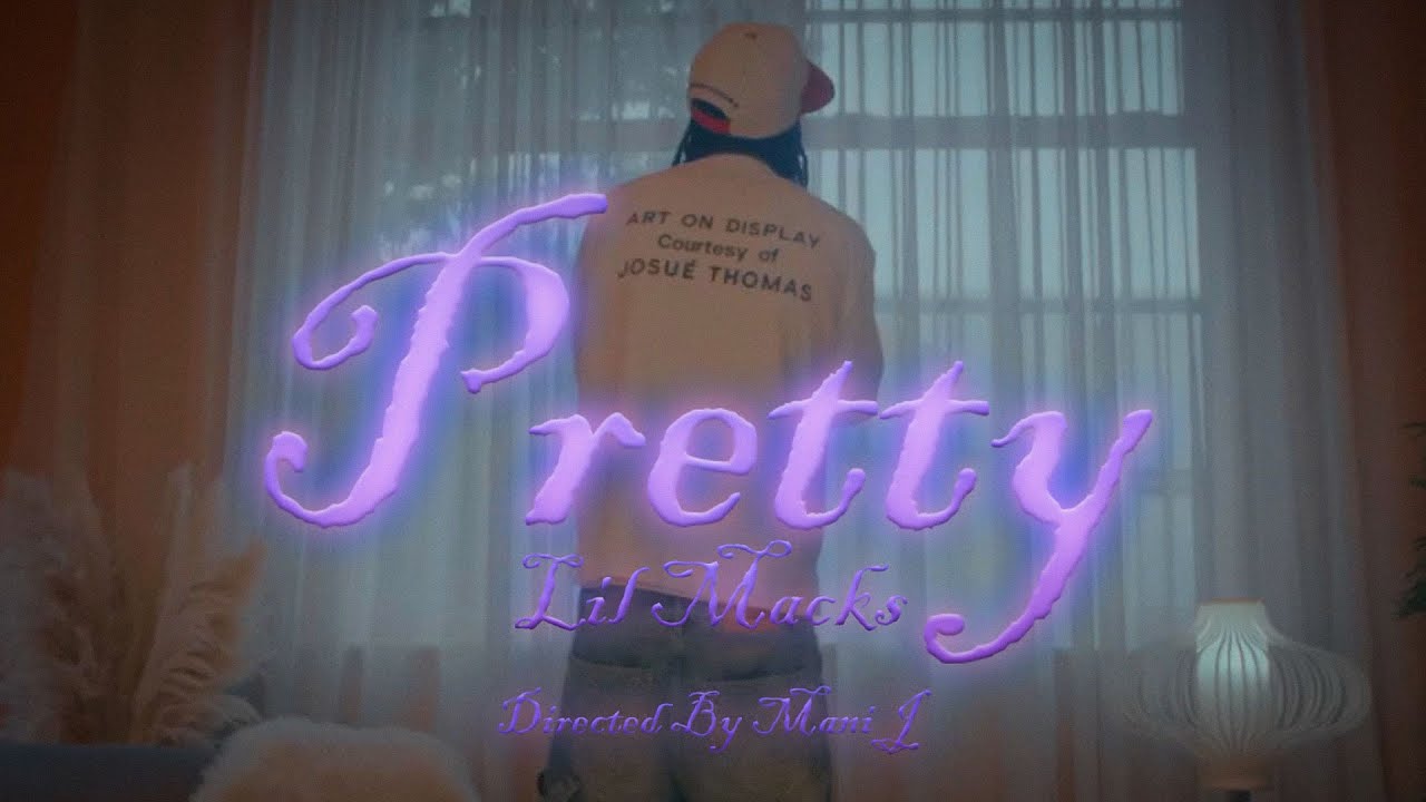 Lil Macks - Pretty