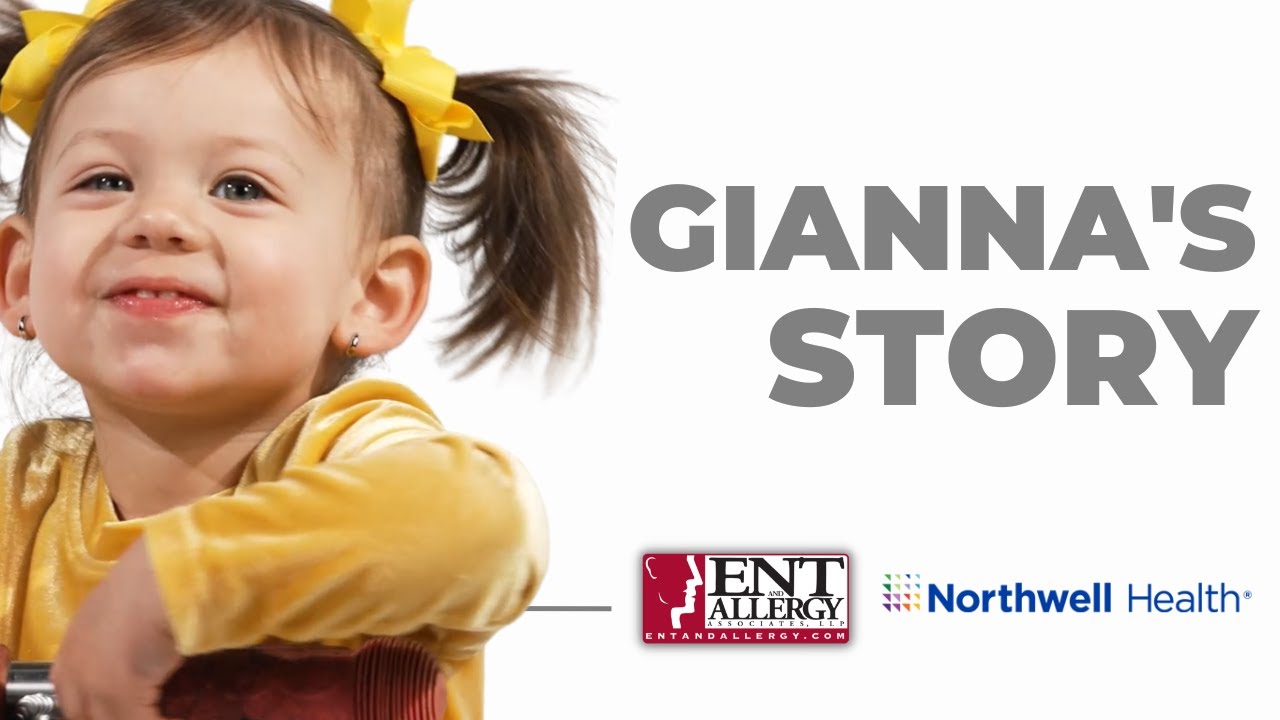 ENT and Allergy Associates & Northwell Health: Gianna's Story