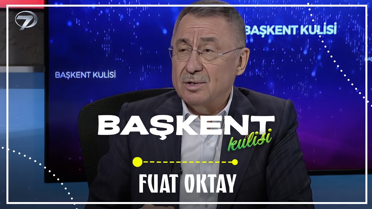 Başkent Kulisi - Fuat Oktay | 1 Mart 2026