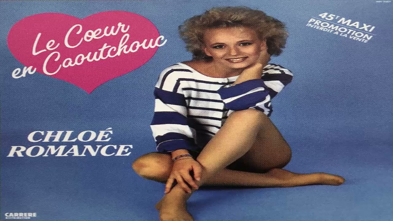 Chlo&eacute; Romance Le coeur en caoutchouc (Maxi) (1987) (CD Import)
