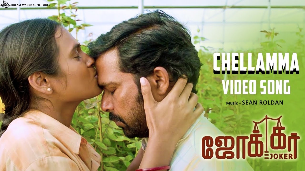Chellamma - Joker | Official Video | Sean Roldan | Raju Murugan