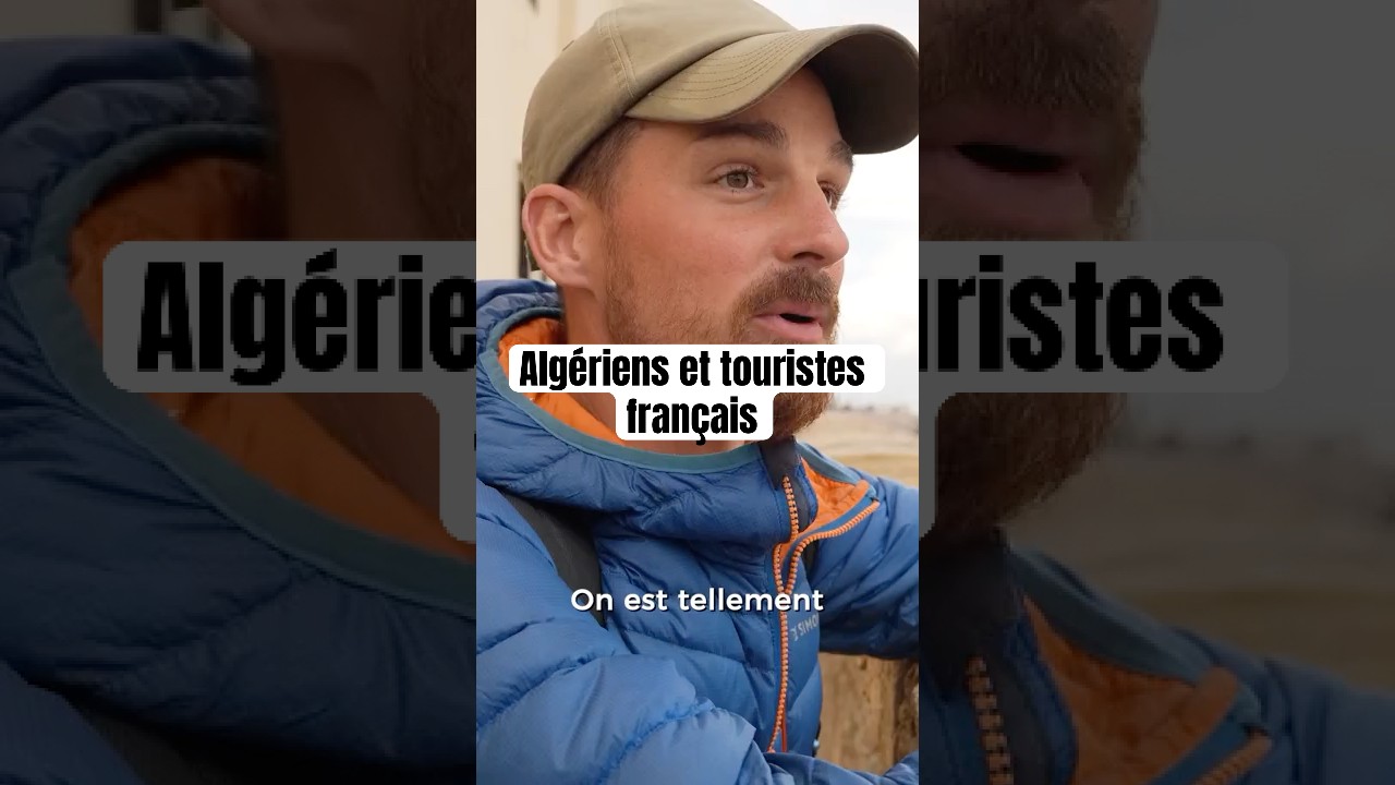 ALG&Eacute;RIE 🇩🇿 : LES ALG&Eacute;RIENS AVEC LES TOURISTES FRAN&Ccedil;AIS #algerie #alger #algeria #dz