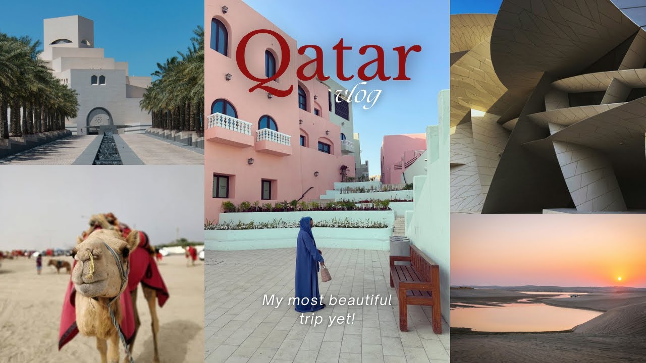 Qatar : My most beautiful trip yet!