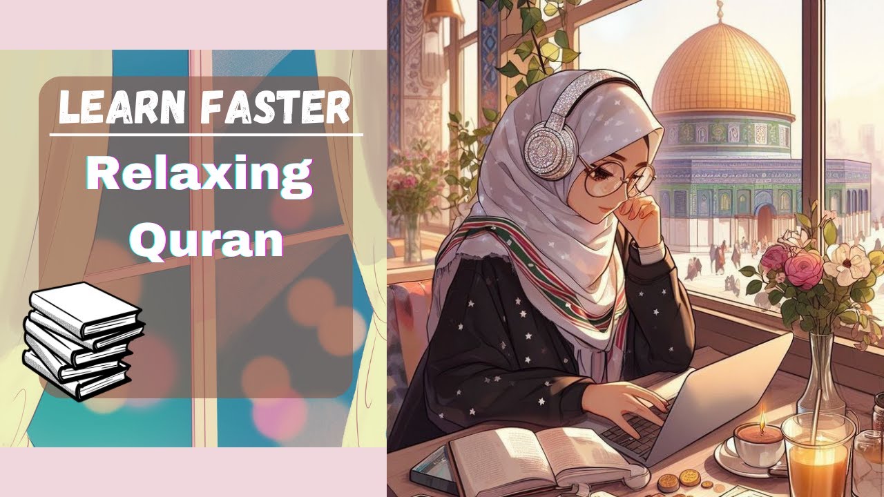 LEARN 5x FASTER I Study Session 📚 - Heart Soothing & Relaxing Quran recitation #relaxingvoice #quran