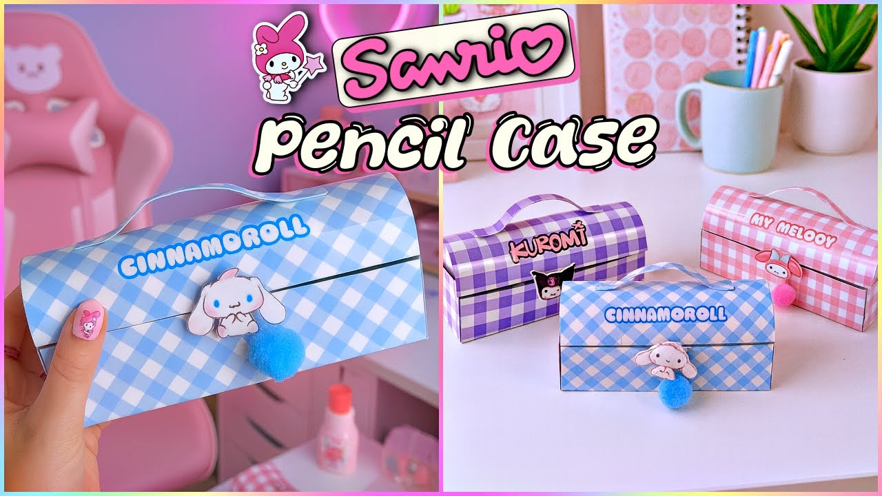 DIY - Cute Sanrio Pencil Case ૮ ․ ․ ྀིა ⋆𐙚₊˚⊹♡ - Back to School Ideas
