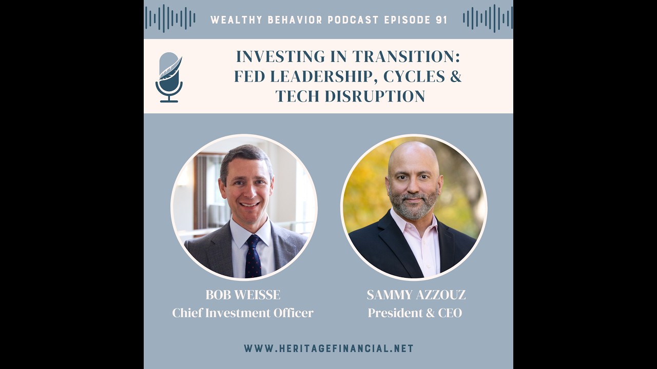 Investing in Transition: Fed Leadership, Cycles & Tech Disruption