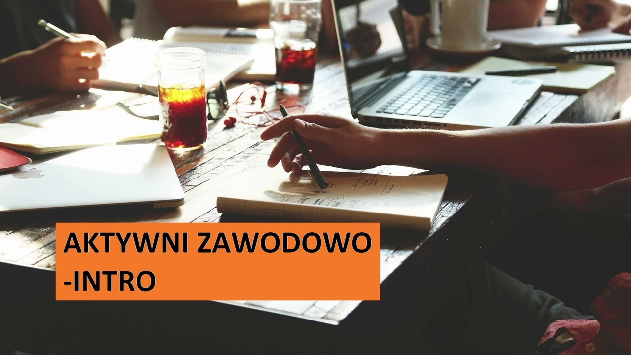 Aktywni Zawodowo Intro