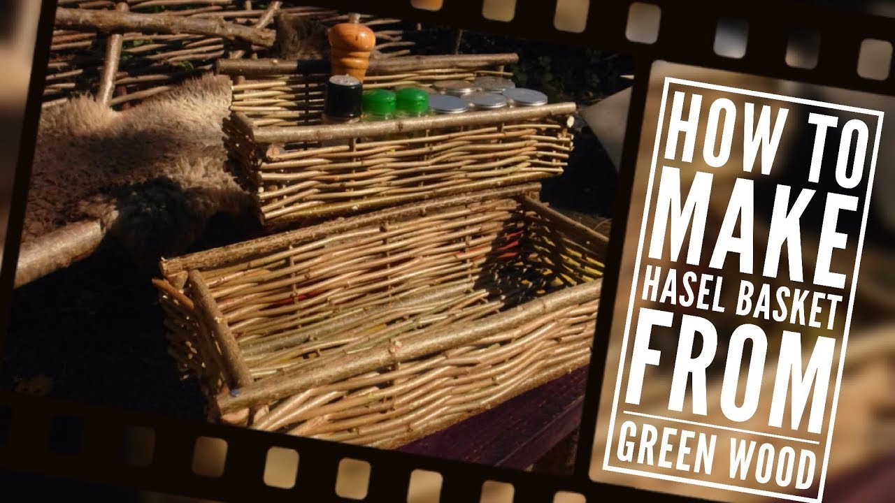 How to make/DIY: hasel basket/K&ouml;rbe aus Haselruten, 3 Methoden