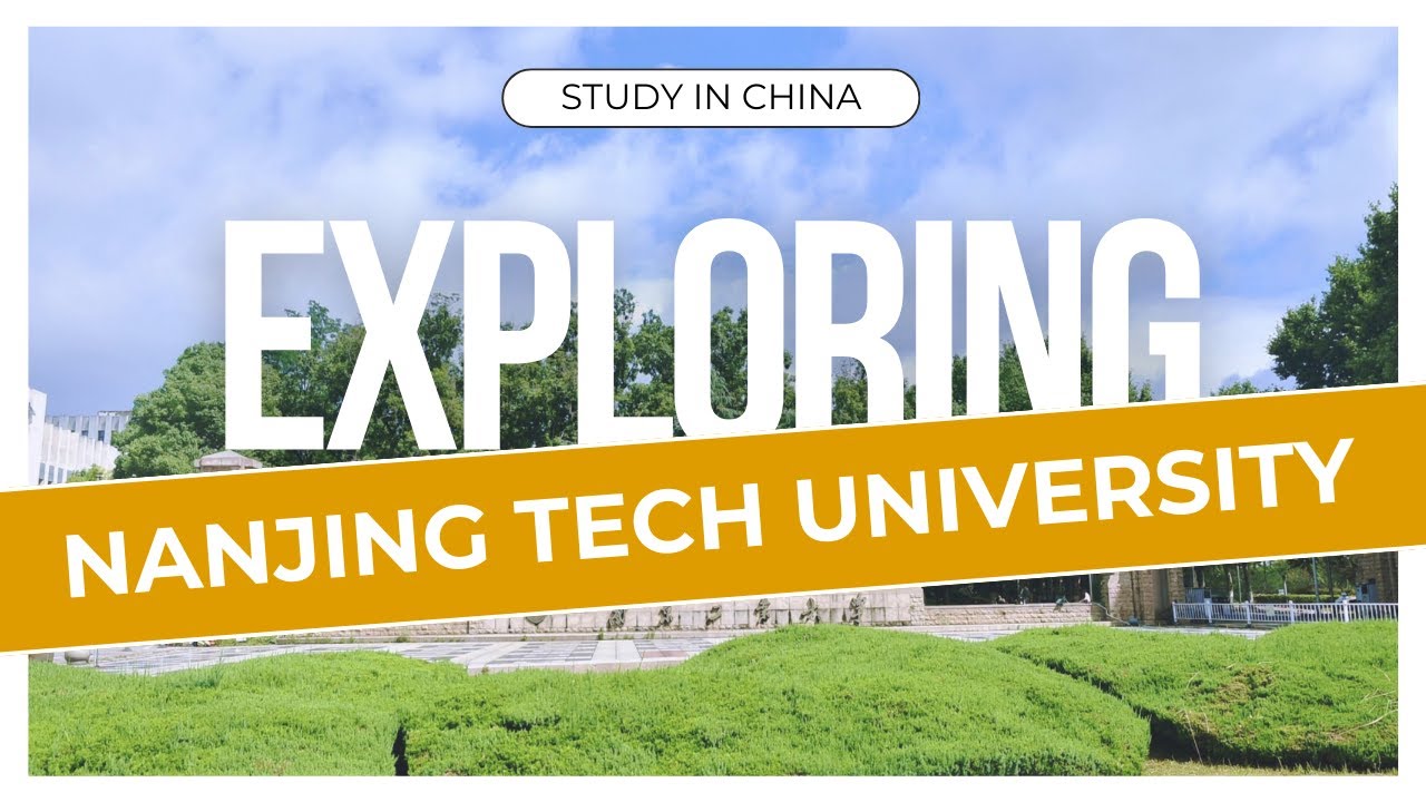 Explore Nanjing Tech University Campus | Nanjing Tech University Campus Tour | MalishaEdu