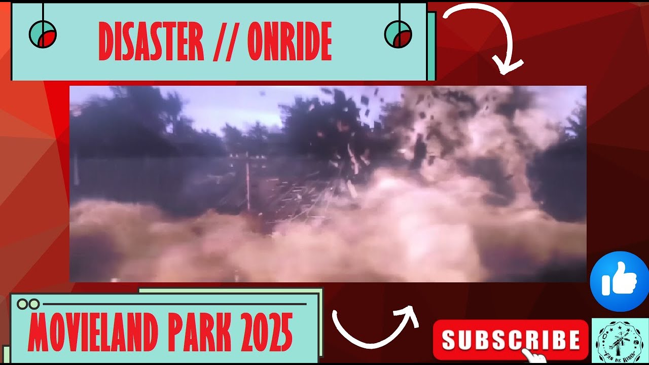 DISASTER [Onride] MOVIELAND PARK 2025