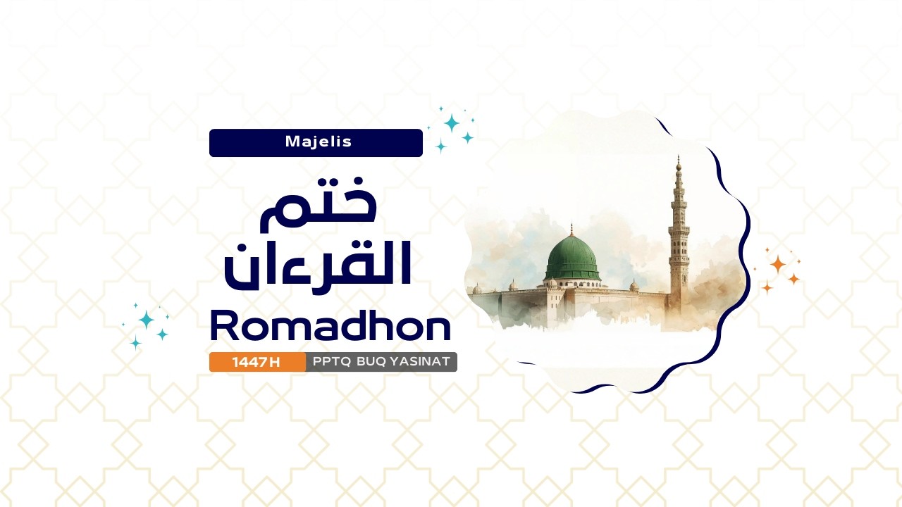 🔴LIVE : MAJELIS KHOTMIL QUR'AN - ROMADHON 1447 H