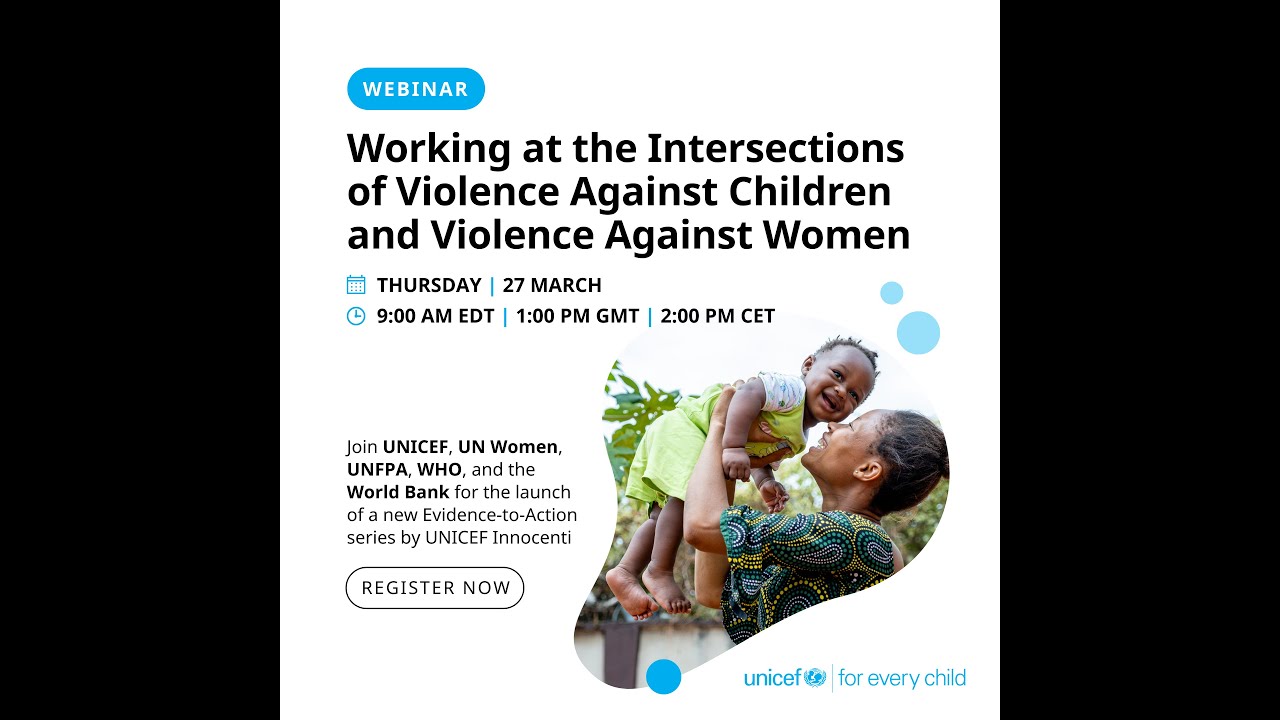 Webinar: Working at the Intersections of Violence Against Children and Violence Against Women