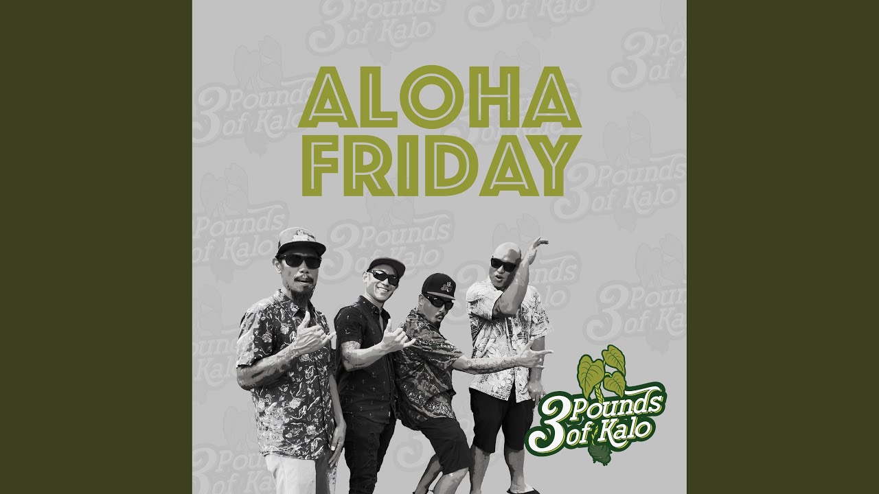 Aloha Friday