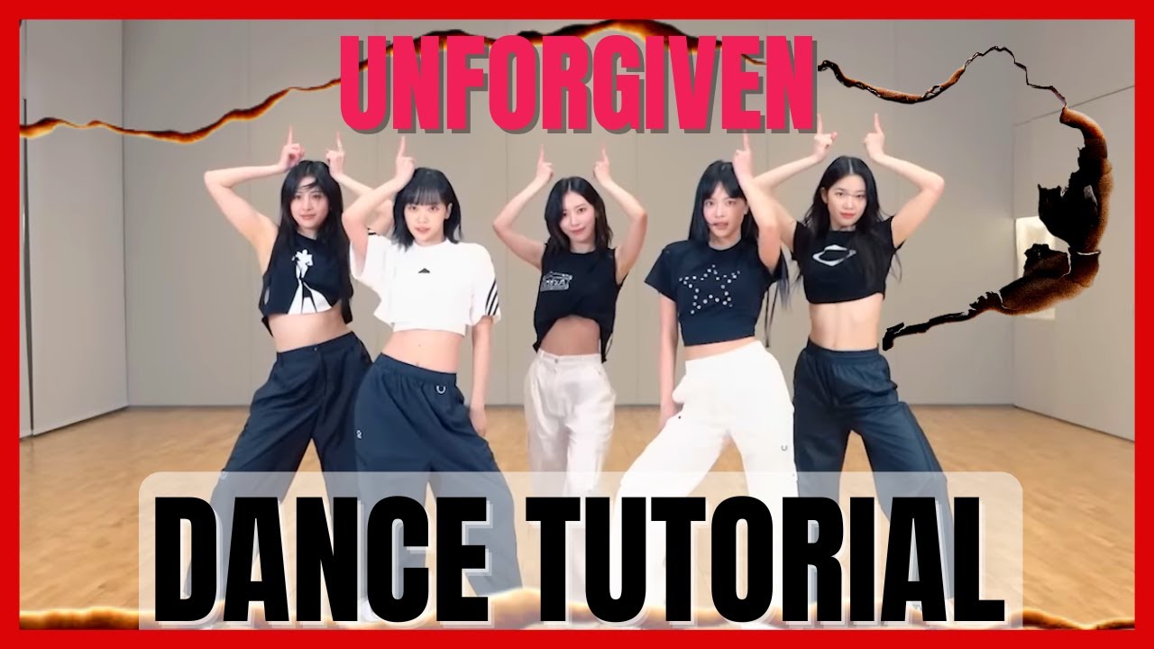 LE SSERAFIM - 'UNFORGIVEN' Dance Practice Mirrored Tutorial (SLOWED)