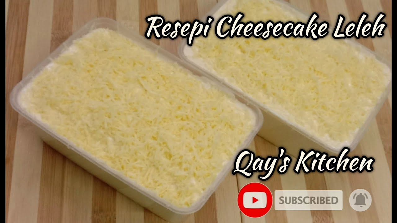 Resepi Cheese Cake Leleh tak kedekut cheese