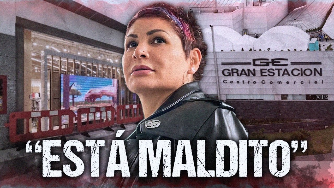 ¿El Centro Comercial Gran Estación está MALDITO?