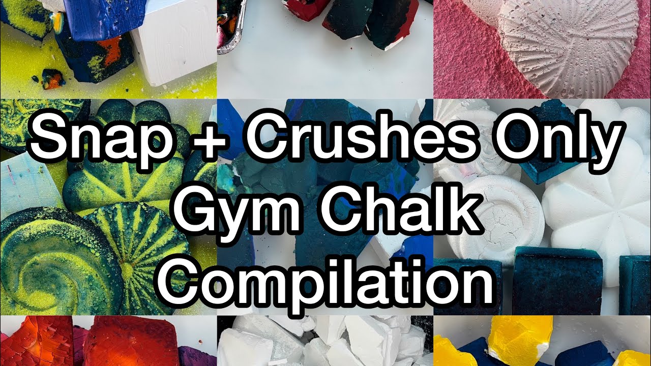 Snap + Crush Only Gym Chalk Compilation