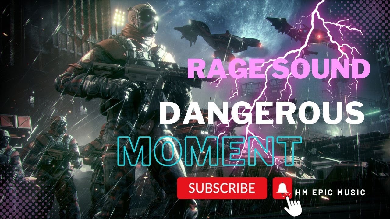 Dangerous Moment by Rage Sound | ♪ Cinematic Epic Music ♪