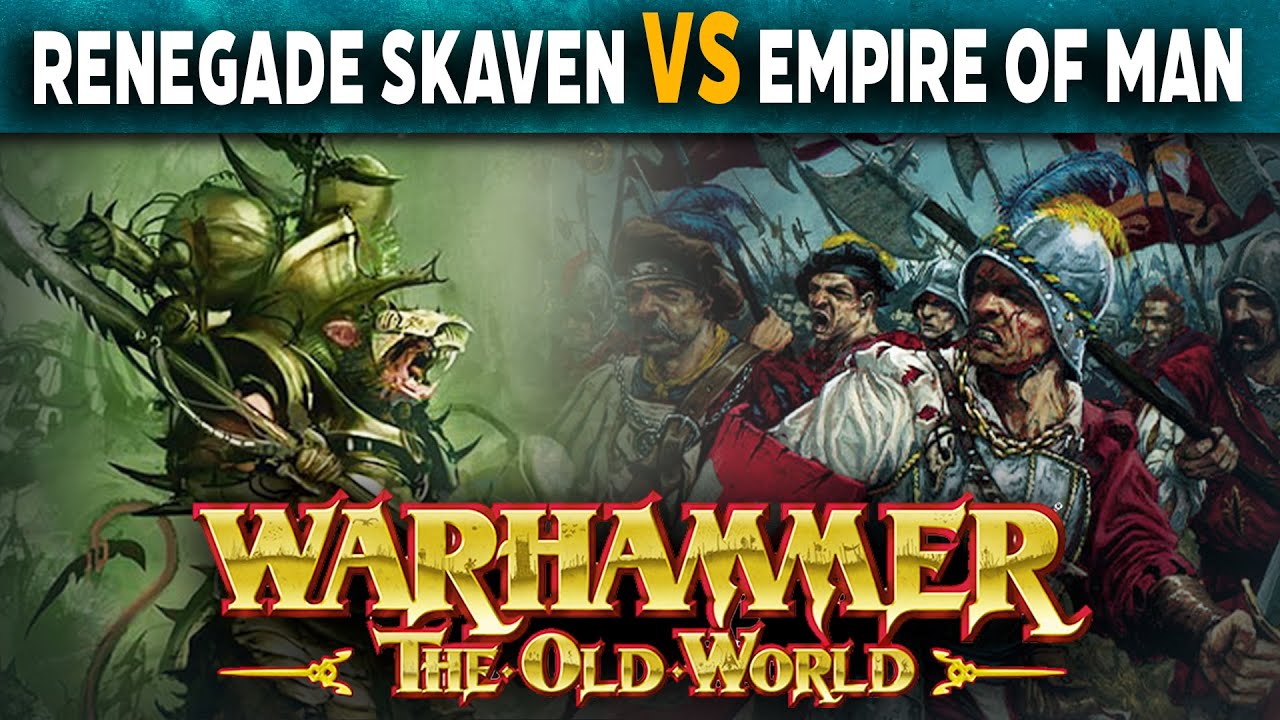 Renegade Skaven vs Empire of Man - Warhammer The Old World Renegade Skaven vs Empire of Man City Sta