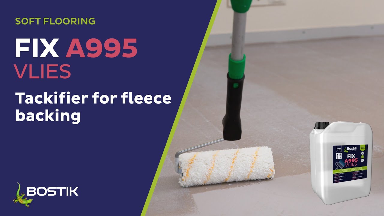 BOSTIK FIX A995 VLIES | Product Presentation | Bostik Ireland
