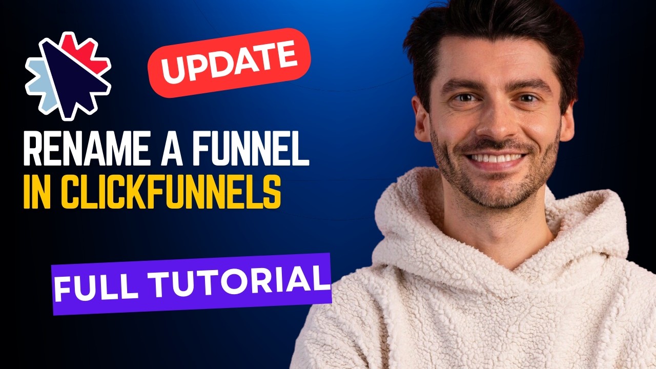 How to Rename a Funnel in ClickFunnels [2026 Full Guide]