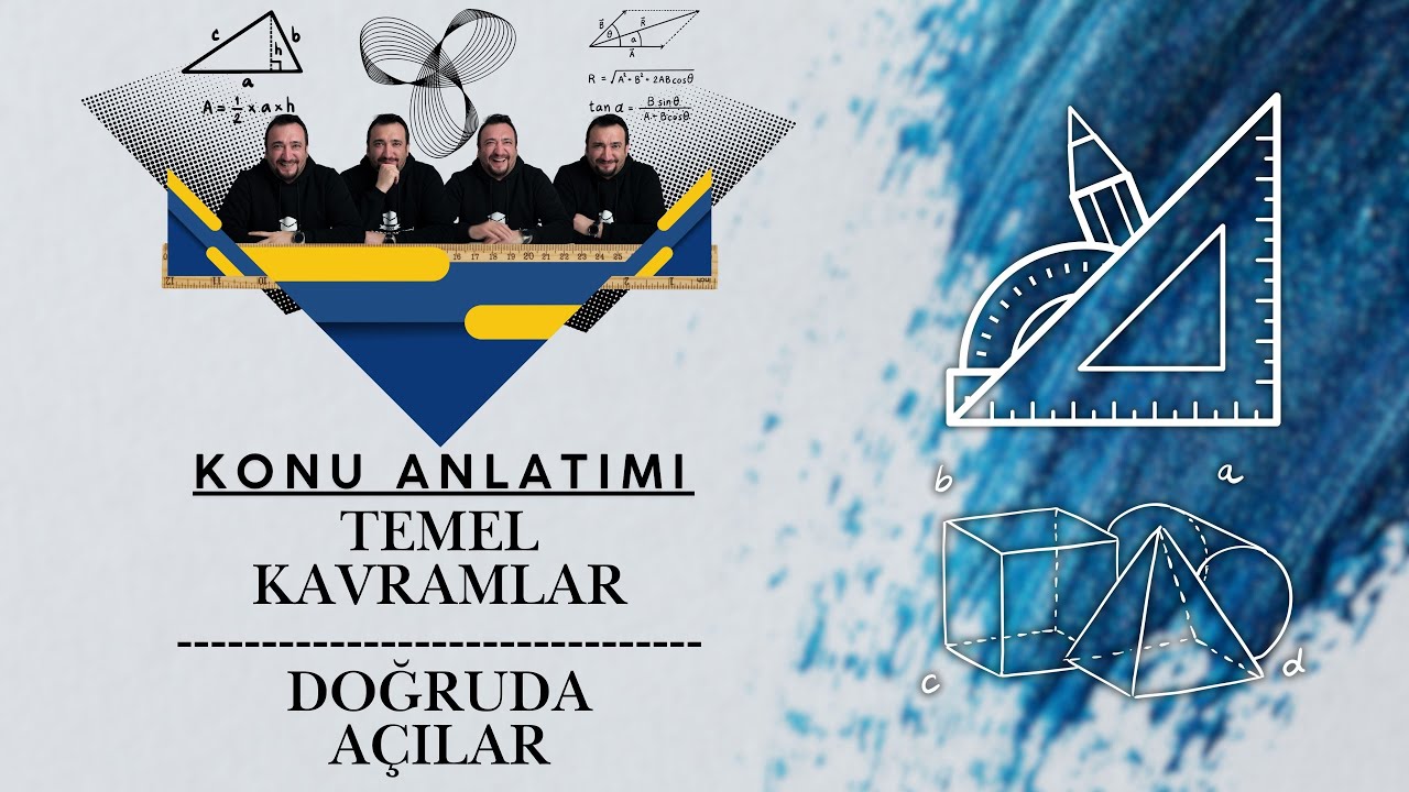 GEOMETRİDE ÜÇGEN TEMEL ATMA KAMPI | TEMEL KEVRAMLAR VE DOĞRUDA AÇILAR | 1. GÜN 1.DERS