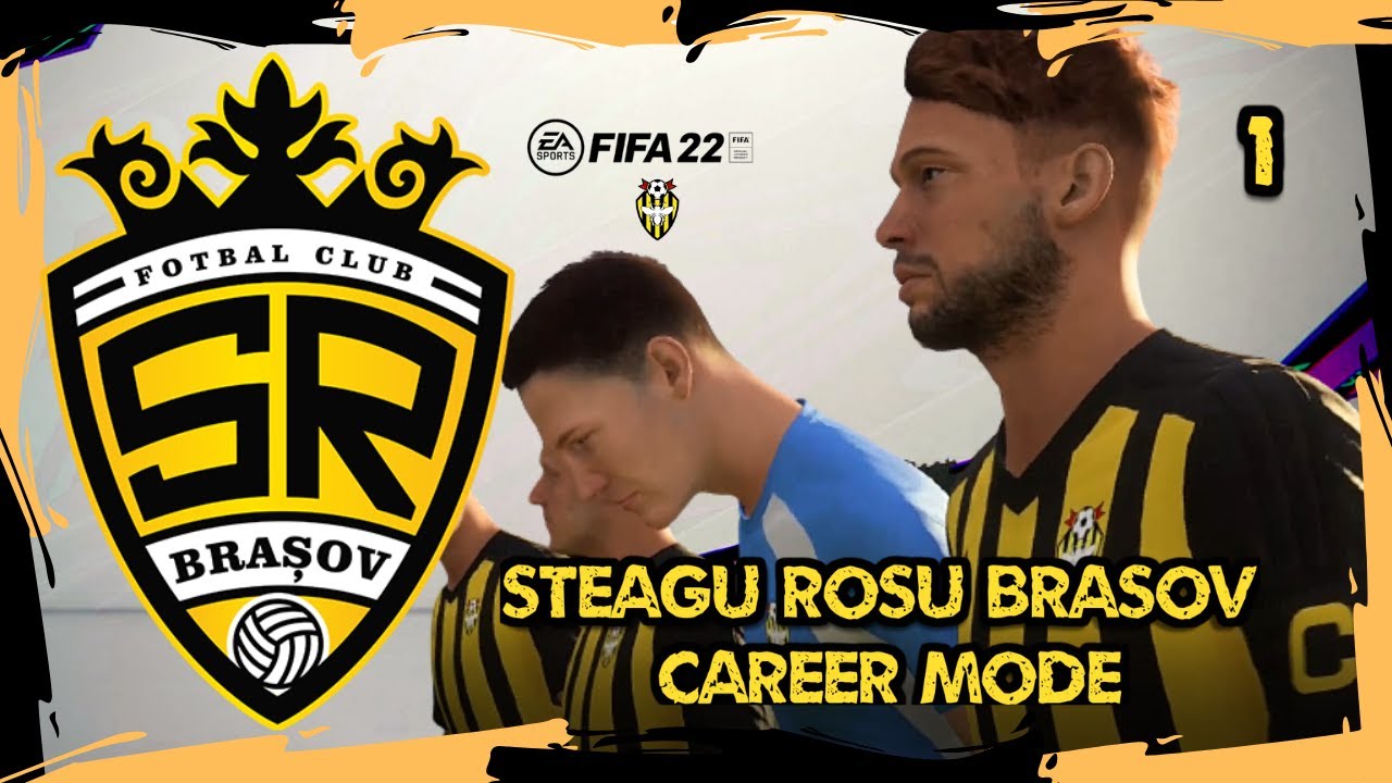 FIFA 22 ROMANIA CREATE A CLUB- Cariera cu STEAGU ROSU BRASOV- Episodul 1