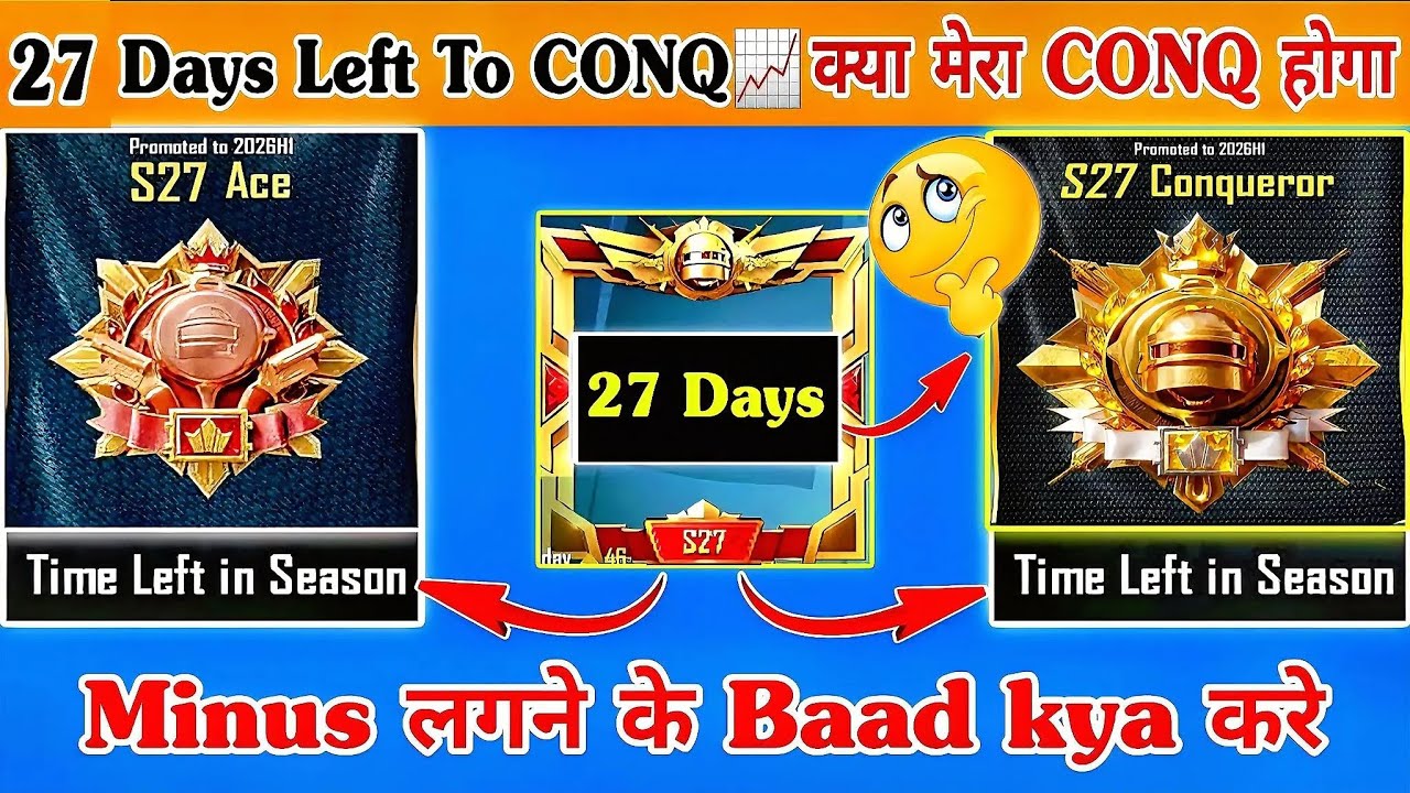 🇮🇳27 Days Left To CONQ📈क्या मेरा CONQ होगा⁉️Minus लगने के बाद Kya करे:-Conqueror Best Tips