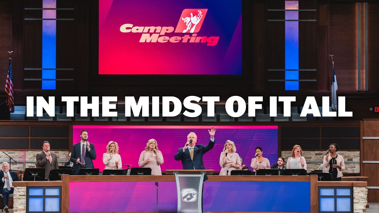 In The Midst Of It All | Tim Hill | 2024 JSM Camp Meeting