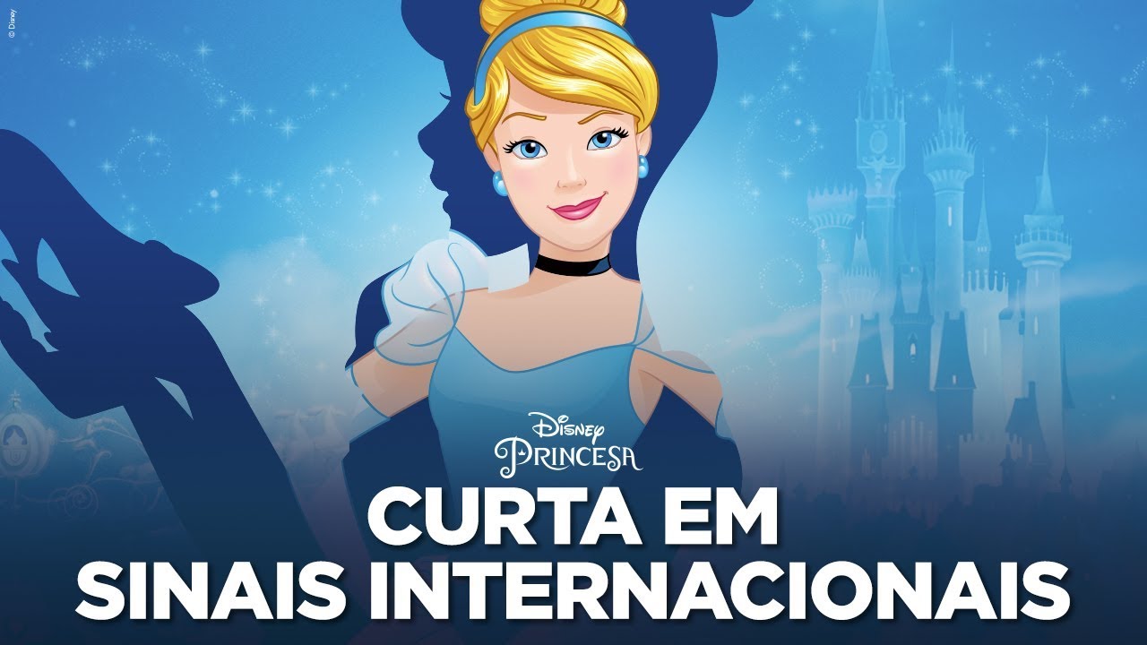 Descobrindo Cinderela em sinais internacionais | Disney Princesa