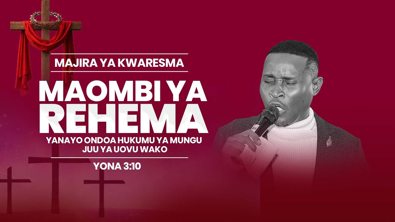 MAOMBI YA REHEMA YANAYOONDOA HUKUMU YA MUNGU JUU YA UOVU WAKO