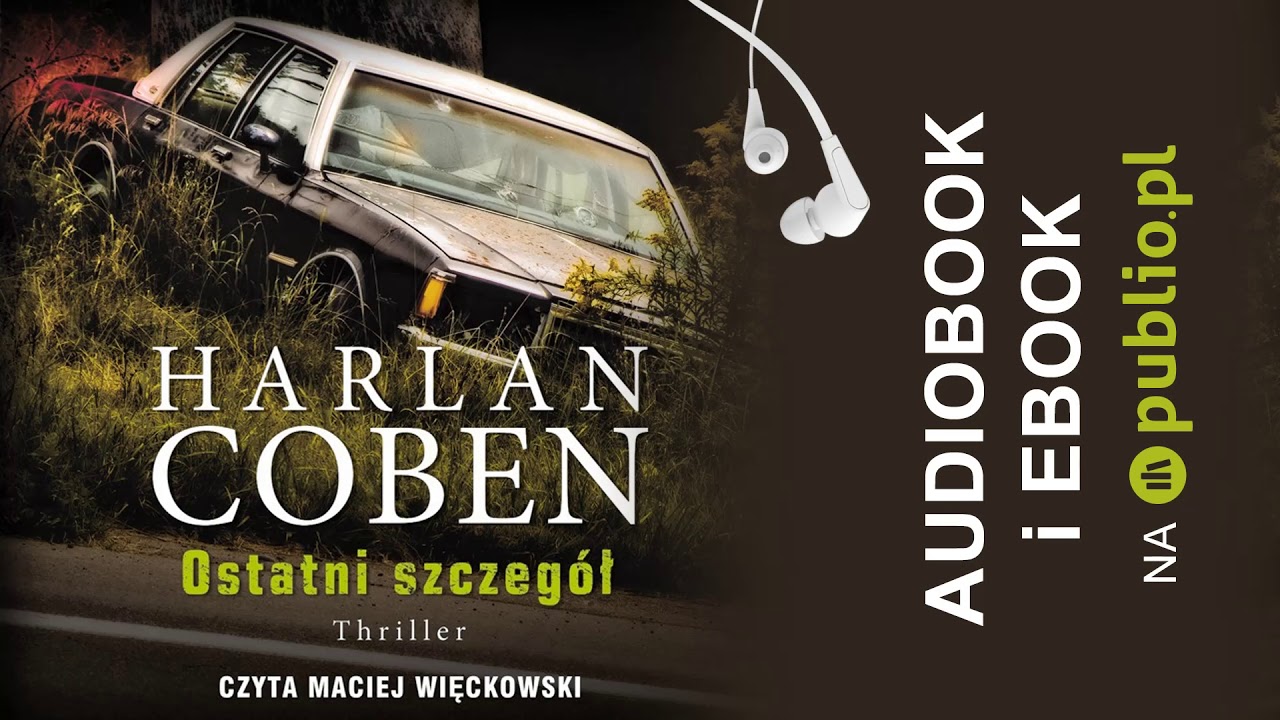 Ostatni szczegół. Harlan Coben. Audiobook PL