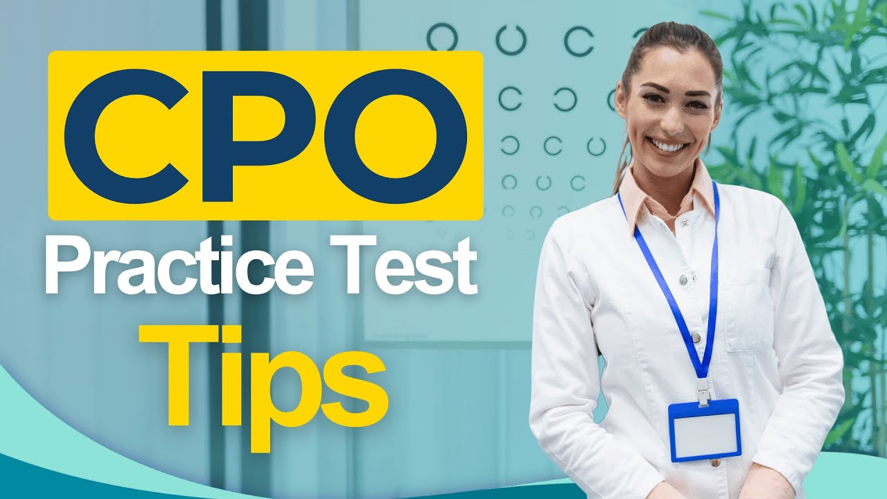 CPO Certification Practice Test 2026 - Certified Paraoptometric Complete All You Need to Know