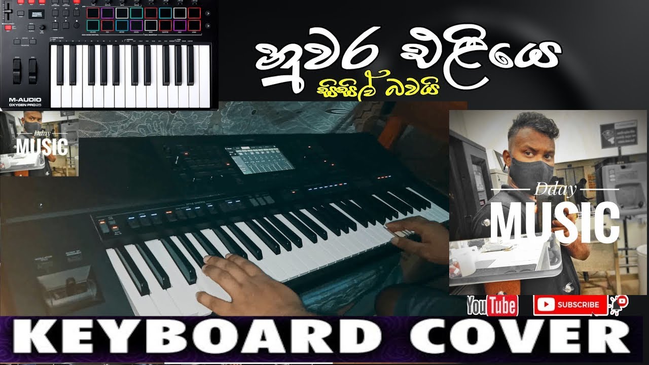 Nuwra eliye sisil bawai Sinhala Keyboad Cover නුවර එළියේ සිසිල් බවයි seneth Sankalpa Psr Sx 700