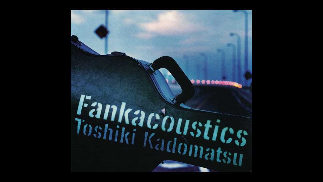 Views (Fankacoustics) - 角松敏生 / Toshiki Kadomatsu