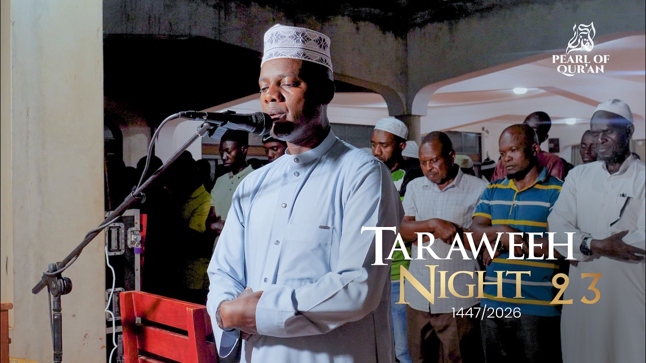 TARAWEEH 1447/2026 | Musa Ssebulime | Night 23