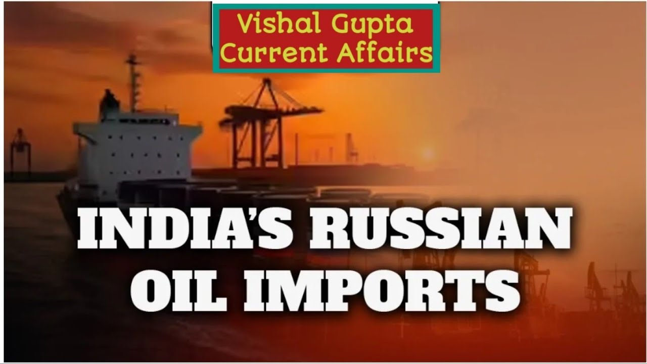 India's Russian Oil Imports