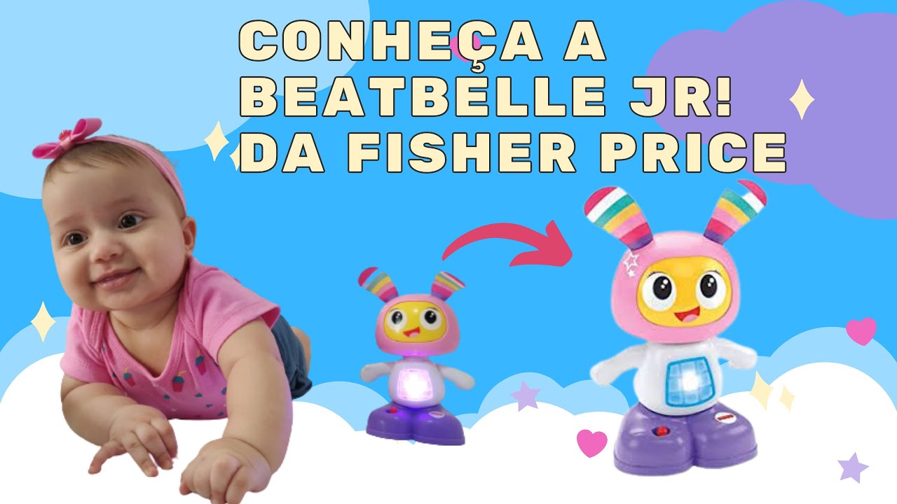 CONHEÇA A BEATBELLE DA FISHER PRICE!