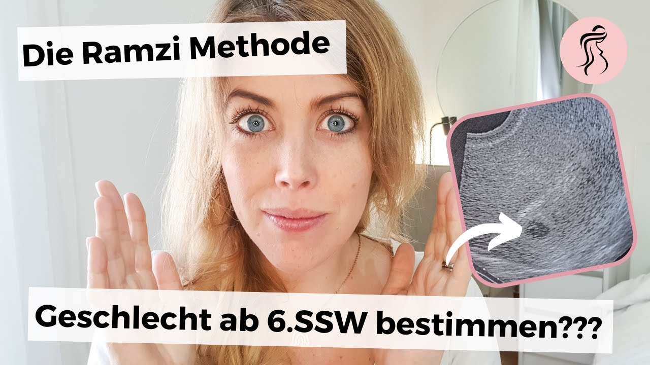 Ramzi Methode - frühe Geschlechtsbestimmung ab 6.SSW? Geht das wirklich?